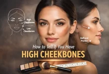How to Tell if You Have High Cheekbones