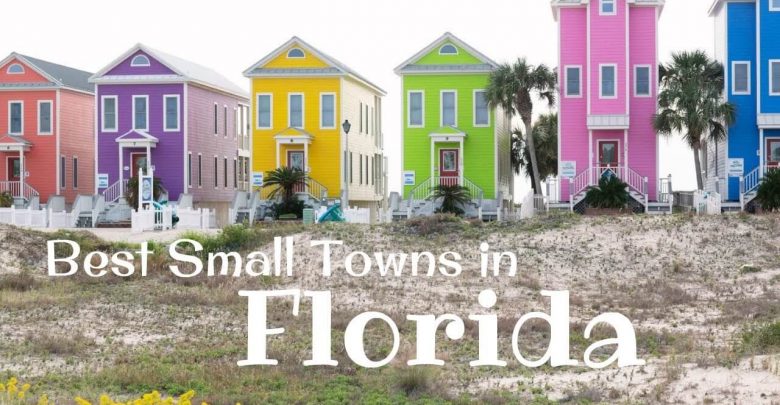Best Small Towns in Florida